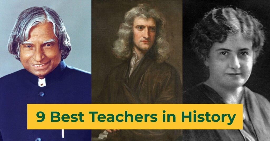 9 Best Teachers in History