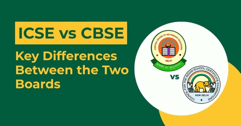 ICSE vs CBSE Board