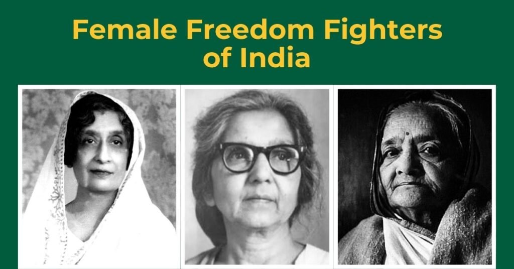 Female Freedom Fighters of India
