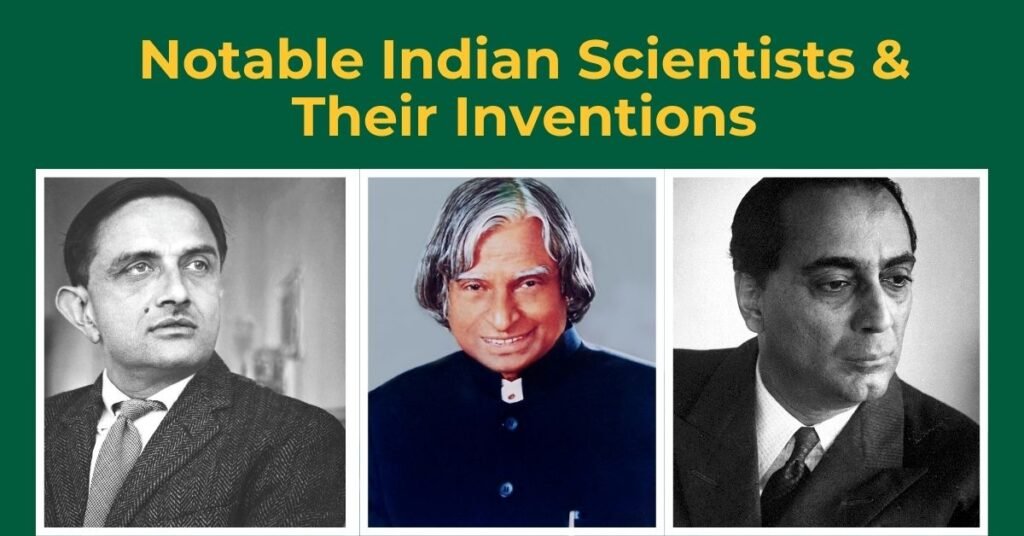 Notable Indian Scientists & Their Inventions